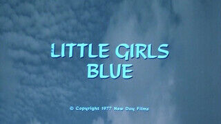 Little Girls Blue (1978) - Teljes retro erotikus film - Amatordomina.hu